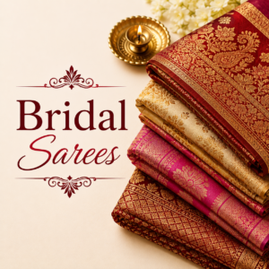 Bridal Sarees